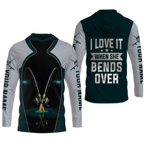 I Love It When She Bends Over Fishing Shirt, SPF Shirt For Men, Funny Fishing Shirt