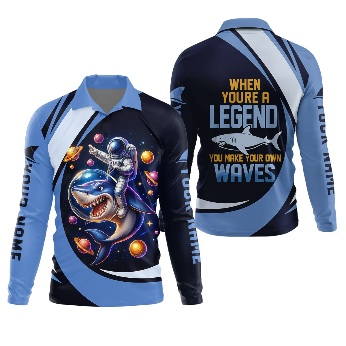 When You're A Legend You Make Your Own Waves Shark Shirt, SPF Shirt For Men, Fishing Shirts For Men