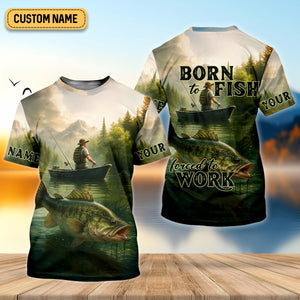 Born To Fish Forced To Work Fishing SPF Shirts, Custom Fishing Shirts, Fishing Shirts For Men, Funny Fisherman Gift
