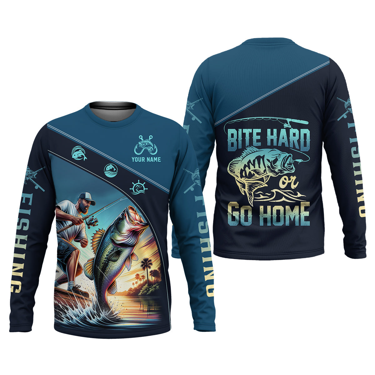 Bite Hard or Go Home Fishing Shirts, SPF Long Sleeve Shirts, Fishing Shirts For Men