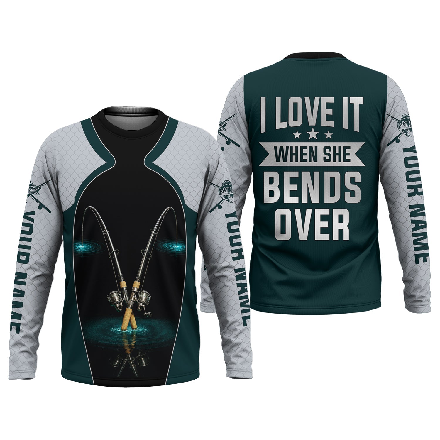 I Love It When She Bends Over Fishing Shirt, SPF Shirt For Men, Funny Fishing Shirt