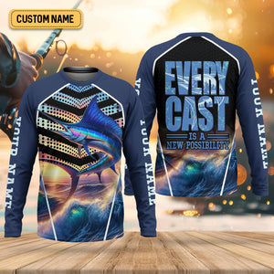 Every Cast Is A New Possibility Mens Fishing Shirts Long Sleeve, SPF Shirt For Men, Fishing Shirts For Men