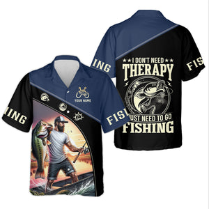 Fishing Shirts, I Don't Need Therapy I Just Need To Go Fishing, SPF Long Sleeve Shirts, Fishing Shirts For Men