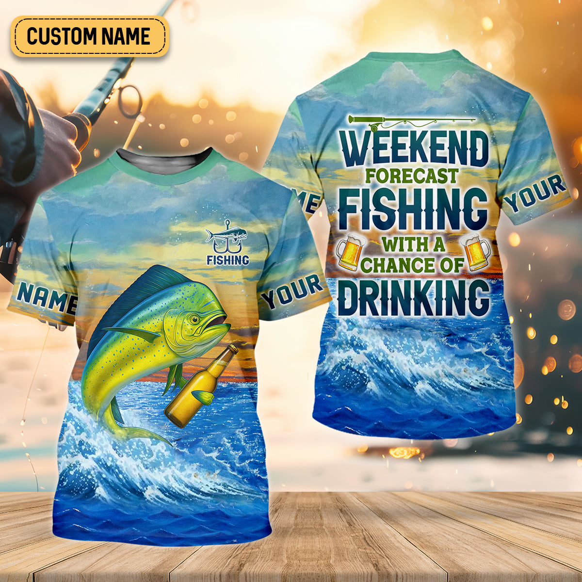Weekend Forecast Fishing With A Chance Of Drinking Men's Fishing Shirt, Mahi Fishing Shirt, UPF Fishing Shirt