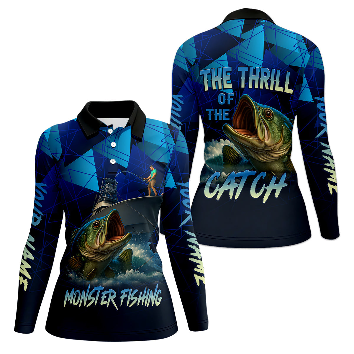Monster Fishing SPF Shirts, The Thrill of The Catch Fishing Shirts, Fishing Shirts For Women, Ladies Fishing Shirts