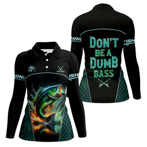 Don't Be A Dumb Bass Fishing UPF Shirts, Funny Fishing Shirt, Women Fishing Shirt, Bass Fishing