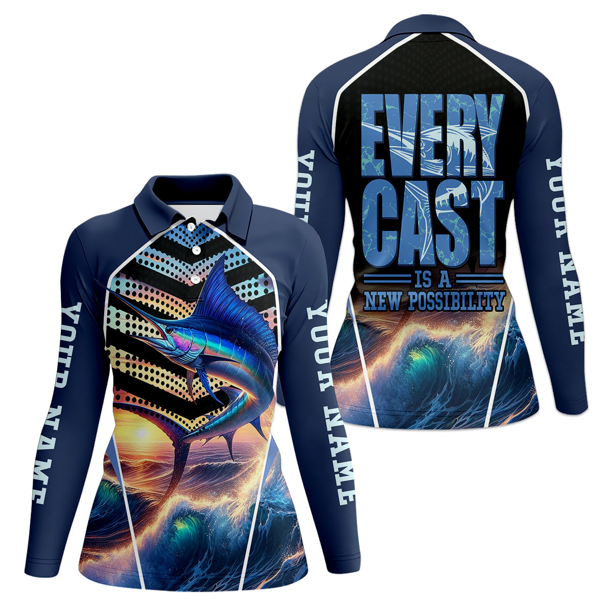 Every Cast Is A New Possibility Women Fishing Shirt, SPF Long Sleeve Shirts Womens, Female Fishing Shirts
